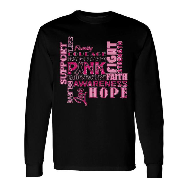 Pink Ribbon Support Awareness Long Sleeve T-Shirt T-Shirt