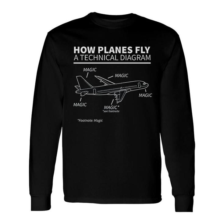 How Planes Fly Magic Pilot Long Sleeve T-Shirt T-Shirt