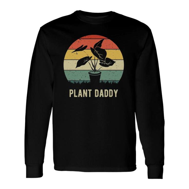 Plant Daddy Nature Botanical Gardener Plant Dad Gardening Long Sleeve T-Shirt T-Shirt