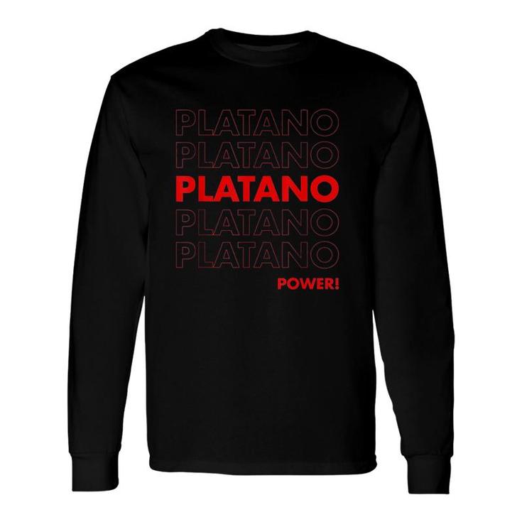 Platano Power Dominican Republic Long Sleeve T-Shirt T-Shirt