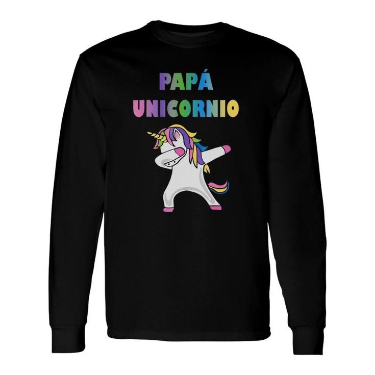 Playeras De Unicornio Para Familia Papa Unicornio Long Sleeve T-Shirt T-Shirt