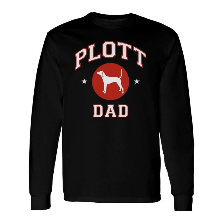 Plott Hound Dad Dog Lovers Long Sleeve T-Shirt T-Shirt
