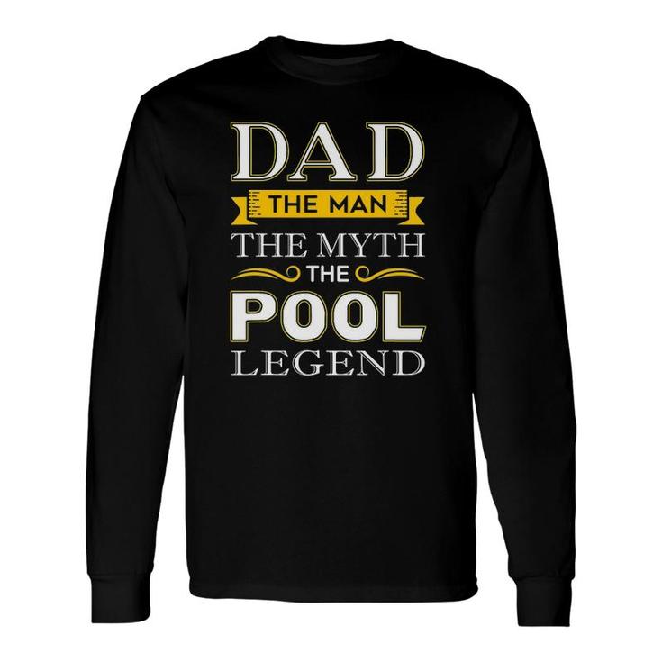 Pool Shark Dad For Billiards Dads Long Sleeve T-Shirt T-Shirt