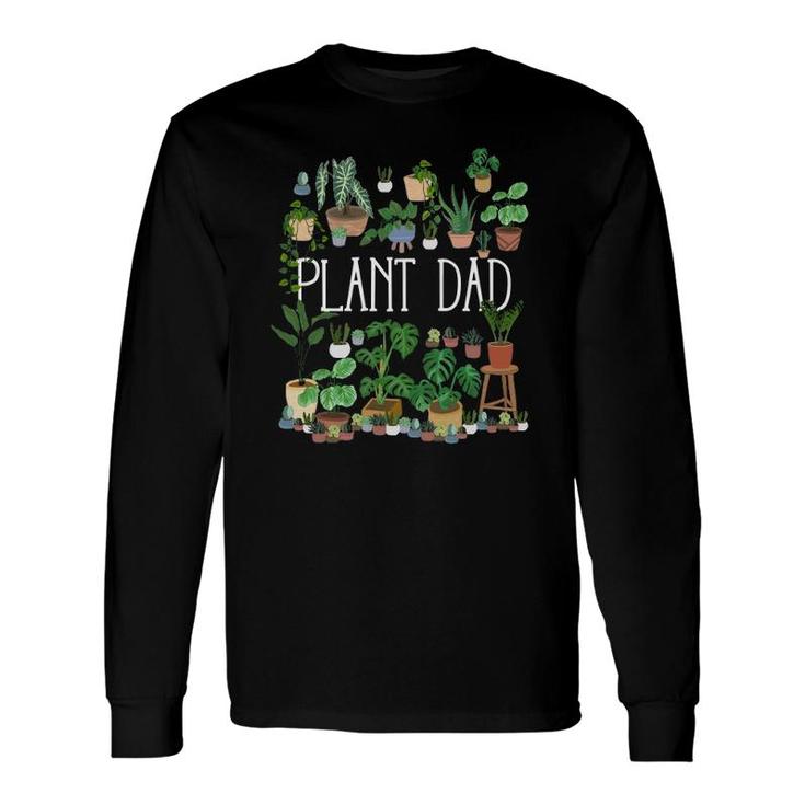 Potted Plant Dad Gardening Lover Long Sleeve T-Shirt T-Shirt