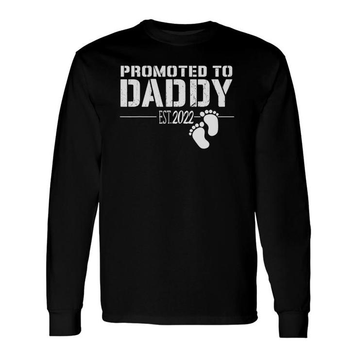 Promoted To Daddy 2022 For New Dad First Time Dad Long Sleeve T-Shirt T-Shirt