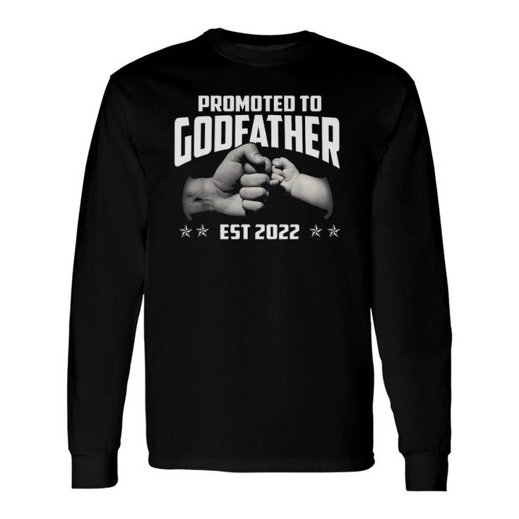 Promoted To Godfather 2022 For First Time Fathers New Dad Long Sleeve T-Shirt T-Shirt