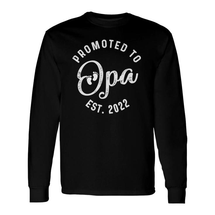 Promoted To Opa 2022 For First Time Father's Day New Dad Long Sleeve T-Shirt T-Shirt