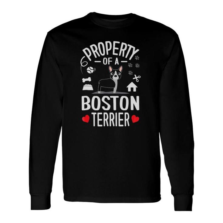 Property Of A Boston Terrier Long Sleeve T-Shirt T-Shirt
