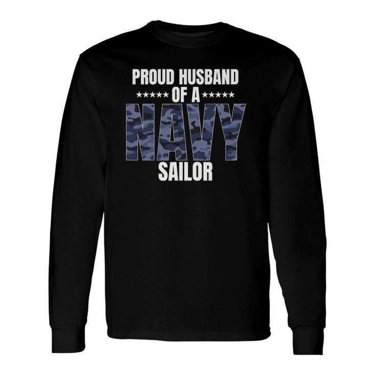 Proud Husband Of A Navy Sailor Veterans Day Long Sleeve T-Shirt T-Shirt