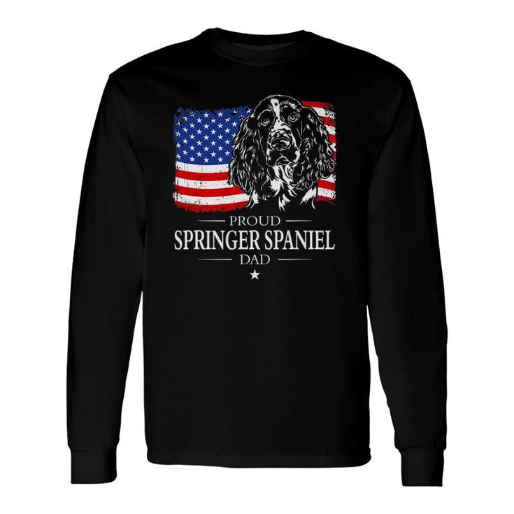 Proud Springer Spaniel Dad American Flag Patriotic Dog Long Sleeve T-Shirt T-Shirt