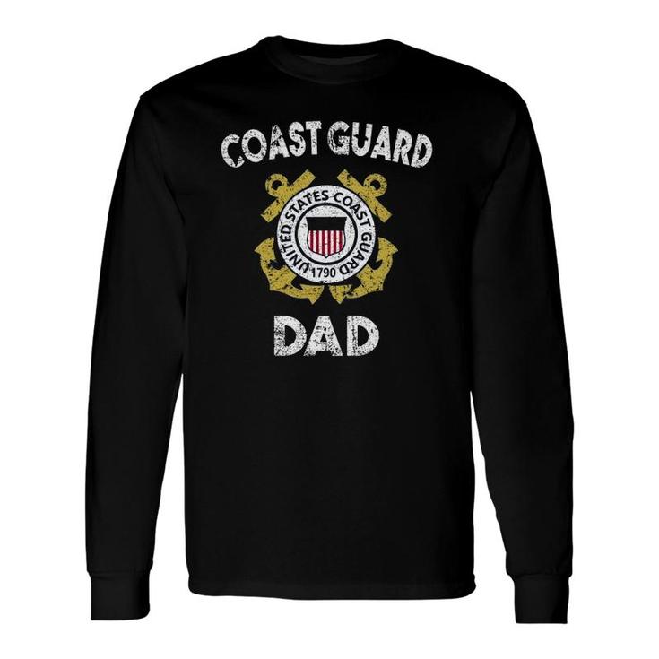 Proud Us Coast Guard Dad Military Pride Long Sleeve T-Shirt T-Shirt