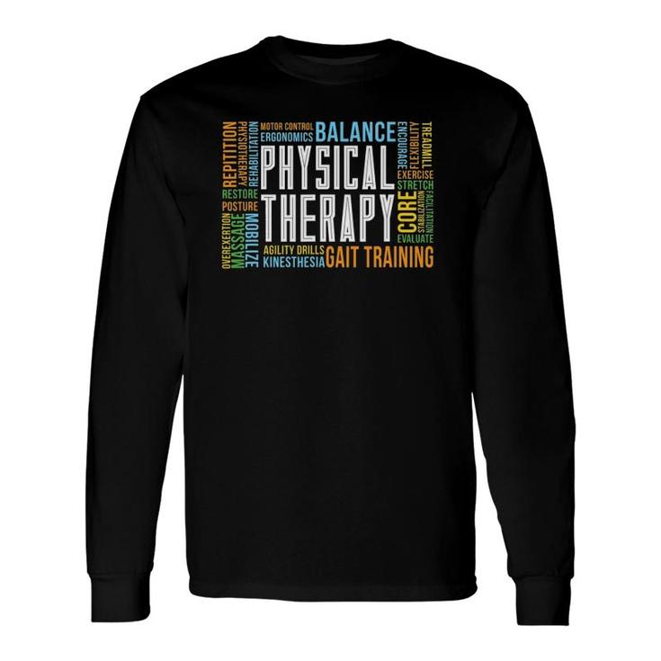 Pt Physical Exercise Physical Therapy Long Sleeve T-Shirt T-Shirt