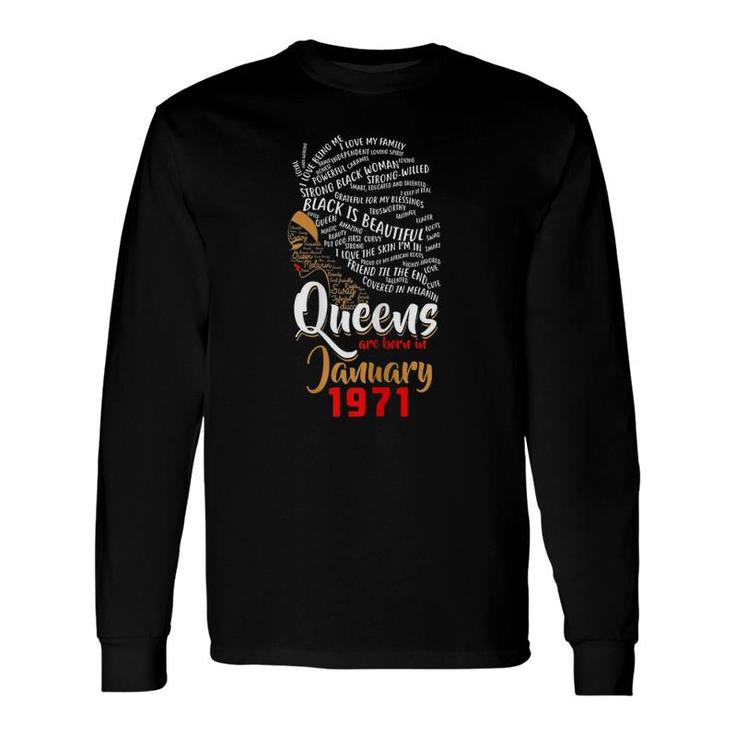 Queens Are Born In January 1971 49Th Birthday Long Sleeve T-Shirt T-Shirt