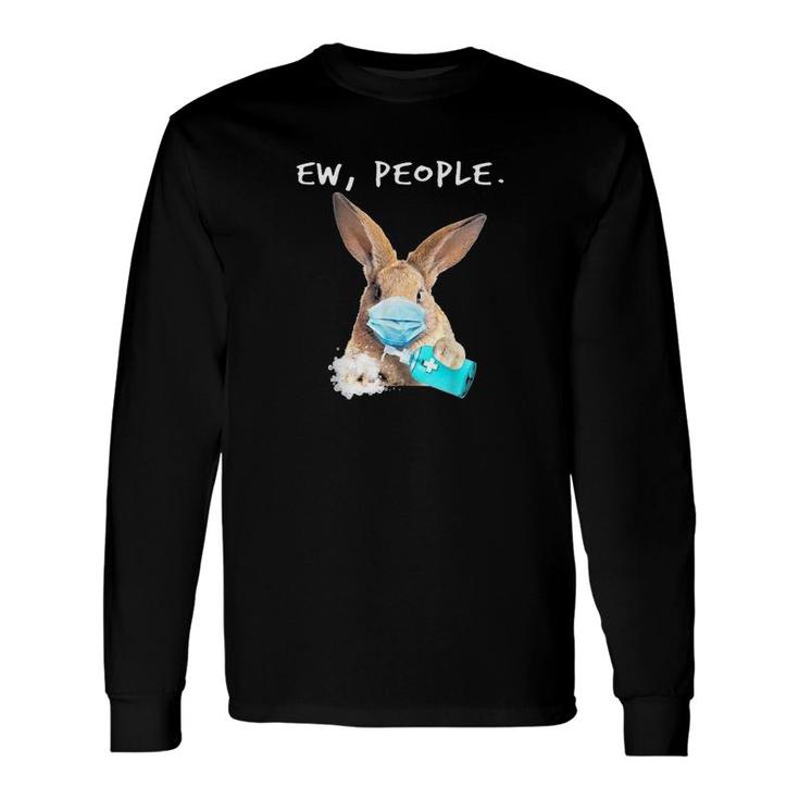 Rabbit Ew People Long Sleeve T-Shirt