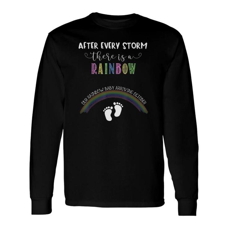 Rainbow Baby Pregnancy For Expecting Due October Long Sleeve T-Shirt T-Shirt