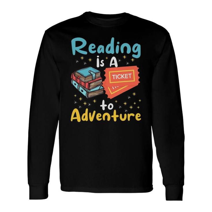 Reading Adventure Library Student Teacher Book Bookaholic Long Sleeve T-Shirt T-Shirt