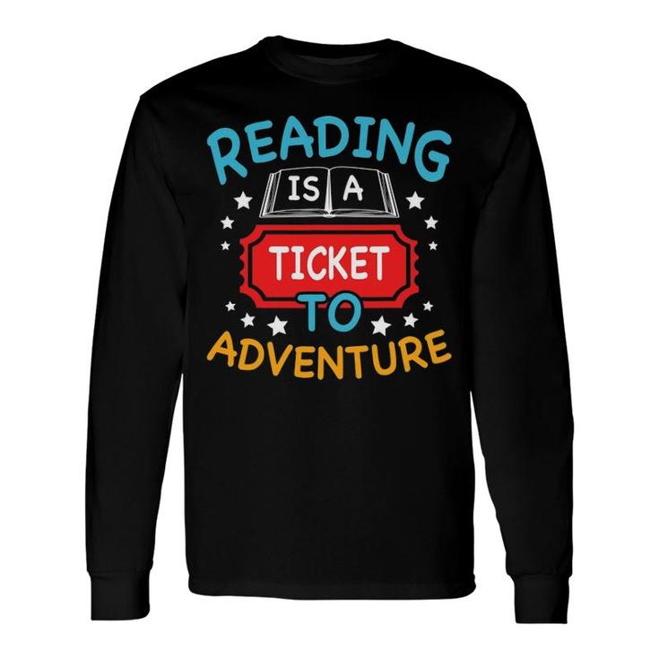 Reading Adventure Library Student Teacher Book Lovers Long Sleeve T-Shirt T-Shirt