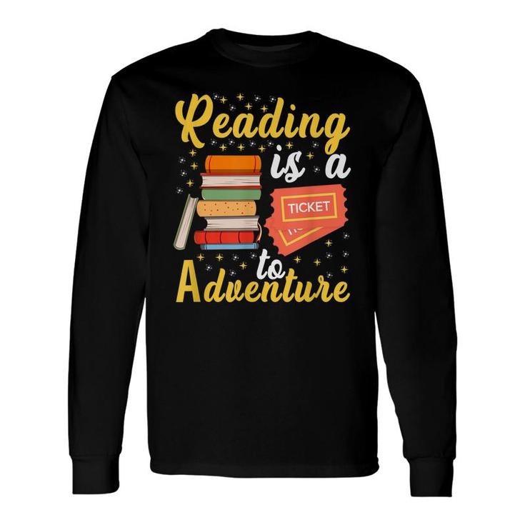 Reading Adventure Library Student Teacher Book School Long Sleeve T-Shirt