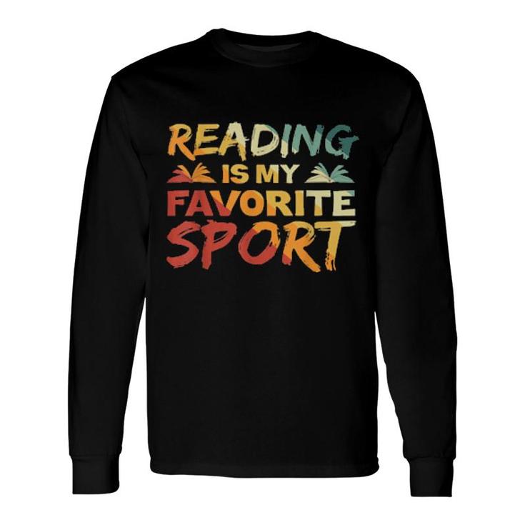 Reading Is My Favorite Sport Vintage Retro Book Long Sleeve T-Shirt