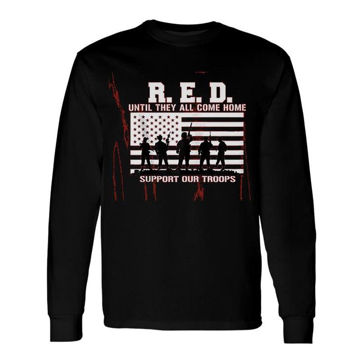 Red Friday Remember Everyone Deployed Long Sleeve T-Shirt T-Shirt