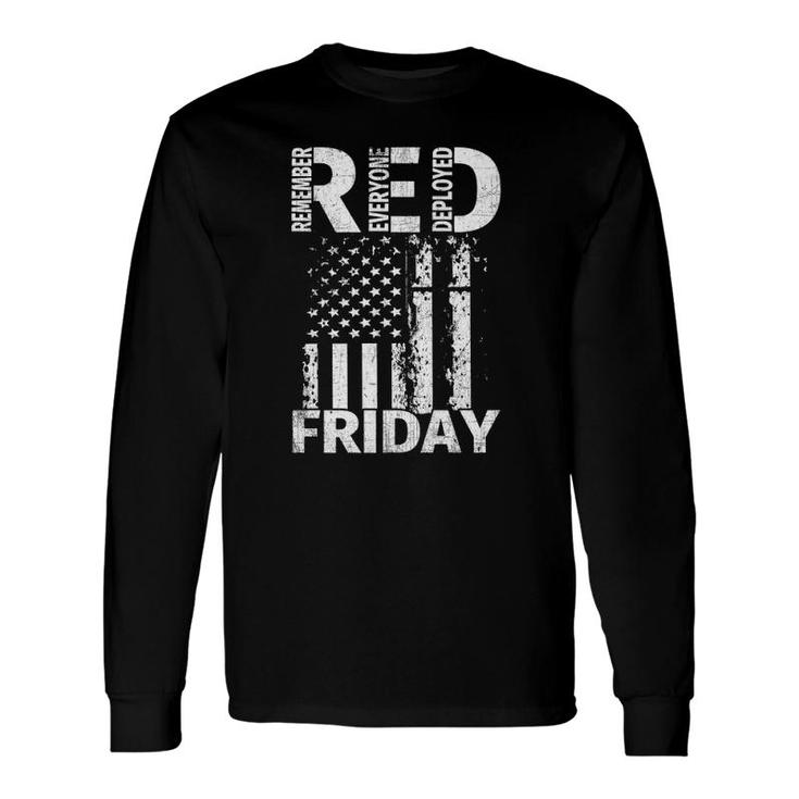 Red Friday Remember Everyone Deployed Us Flag Tee Long Sleeve T-Shirt T-Shirt