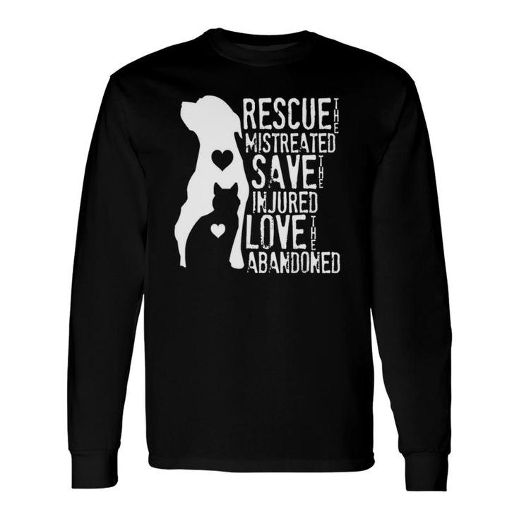 Rescue, Save, Love Animal Rescue, Dog Lover Cat Lover Long Sleeve T-Shirt T-Shirt