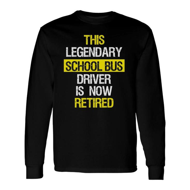 Retired School Bus Driver Distressed Pension Long Sleeve T-Shirt T-Shirt