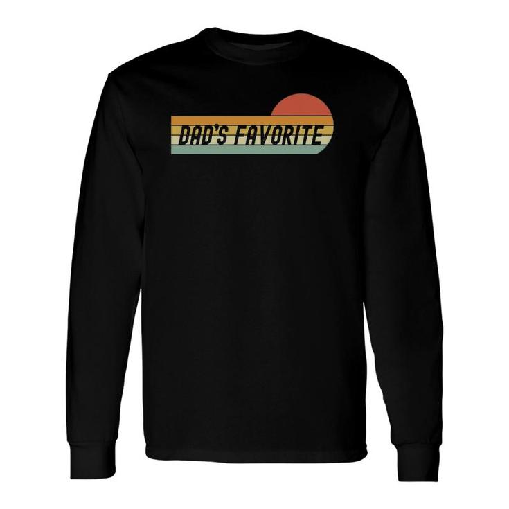 Retro Dad's Favorite Son Or Daughter Father's Day Long Sleeve T-Shirt T-Shirt