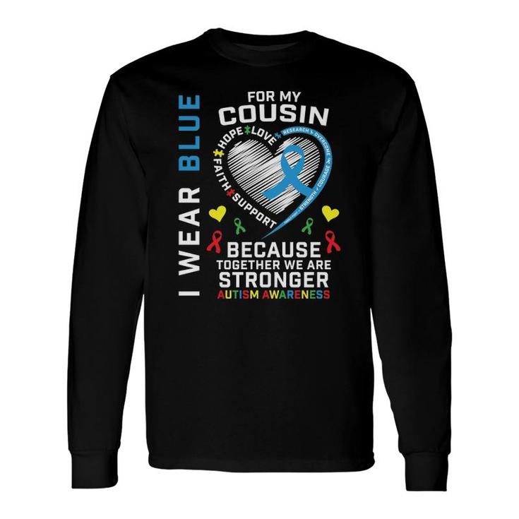 Ribbons Puzzle I Wear Blue For My Cousin Autism Awareness Pullover Long Sleeve T-Shirt T-Shirt