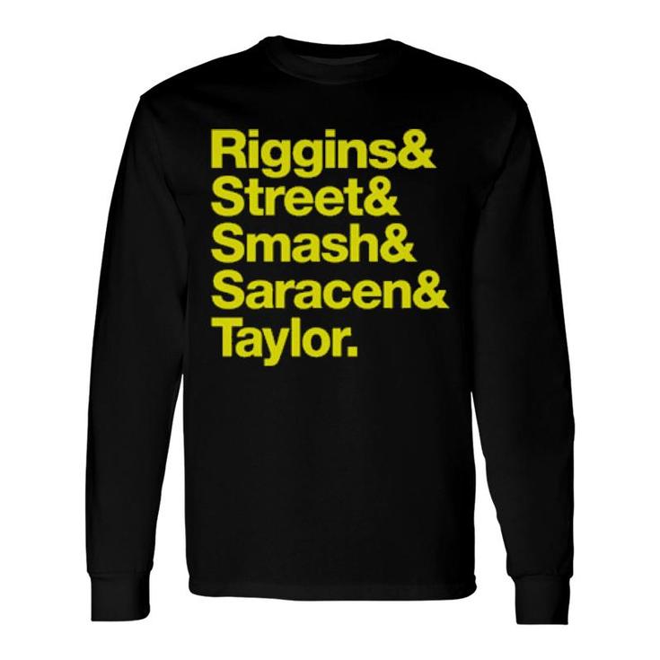 Riggins Street Smash Saracen Taylor Long Sleeve T-Shirt T-Shirt