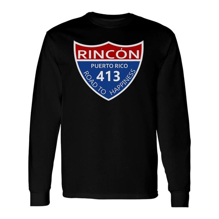 Route 413 Rincon Puerto Rico Long Sleeve T-Shirt