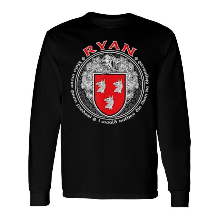 Ryan Crest Coat Of Arms Long Sleeve T-Shirt T-Shirt