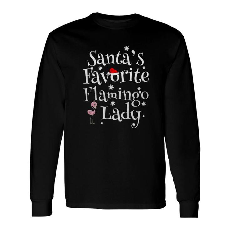 Santa's Favorite Flamingo Lady Long Sleeve T-Shirt