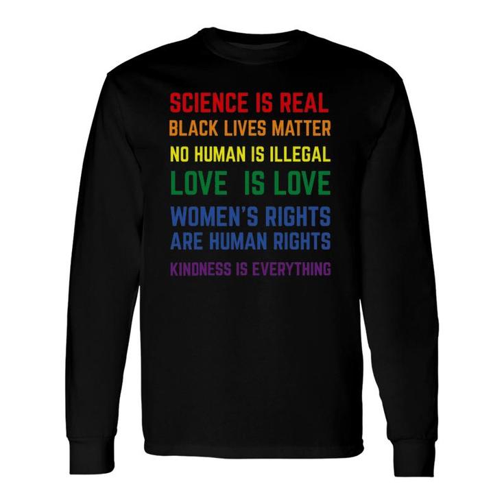 Science Is Real Lgbt Gay Pride Lgbtq Human Pride Long Sleeve T-Shirt T-Shirt