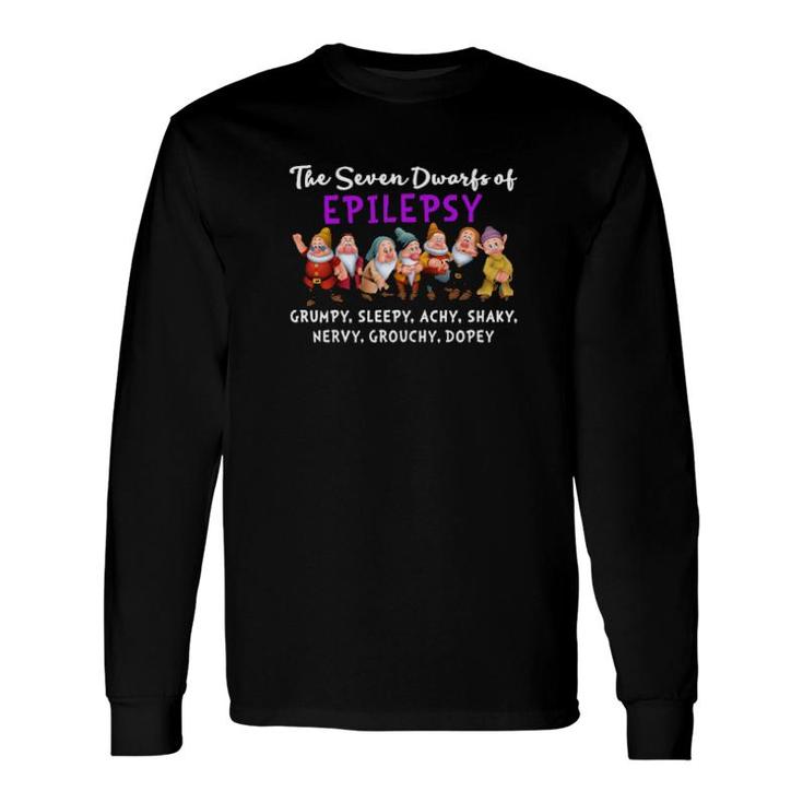 The Seven Dwarfs Of Epilepsy Grumpy Sleepy Achy Shaky Nervy Grouchy Dopey Women'ss Long Sleeve T-Shirt T-Shirt
