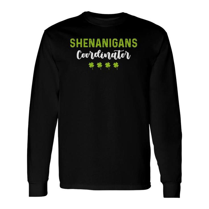 Shenanigan Coordinator Tee St Patrick's Day Long Sleeve T-Shirt T-Shirt
