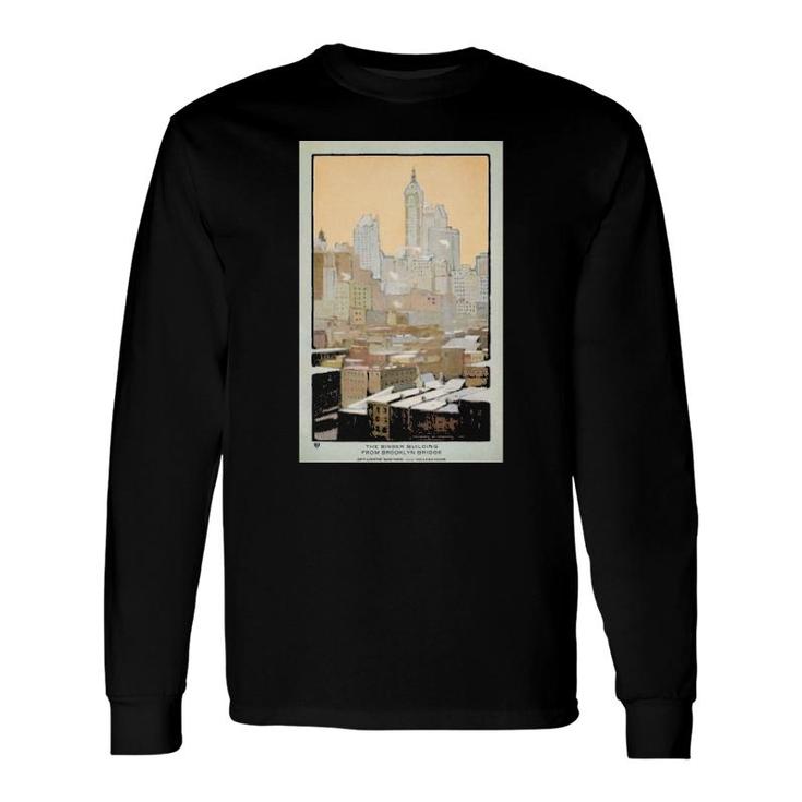 The Singer Building From Brooklyn Bridge 1914 Long Sleeve T-Shirt T-Shirt