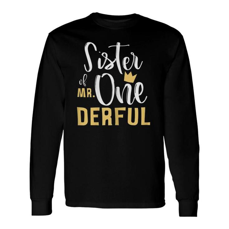 Sister Mr Onederful 1St Birthday First One-Derful Matching Long Sleeve T-Shirt T-Shirt