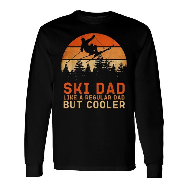 Ski Dad Ski Skiing Outfit Long Sleeve T-Shirt T-Shirt