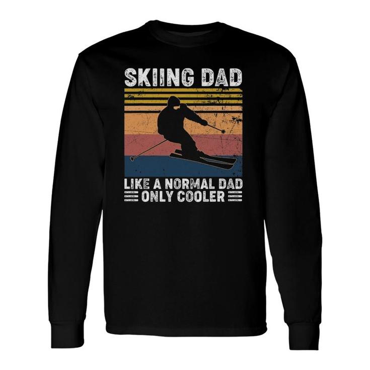 Skiing Dad Like A Normal Dad Only Cooler Vintage Long Sleeve T-Shirt T-Shirt