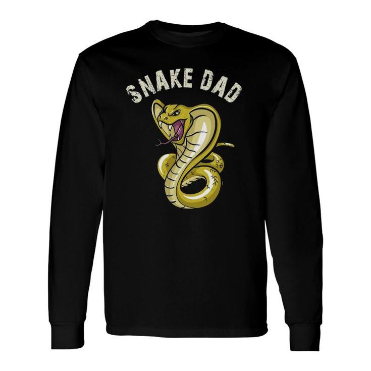 Snake Dad Snake Lover Cobra Reptile Owner Long Sleeve T-Shirt T-Shirt