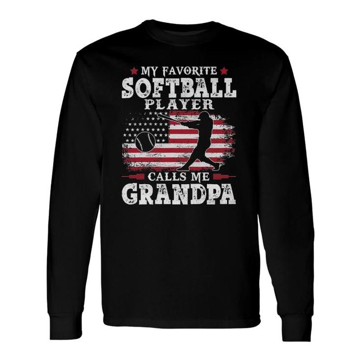 Softball Player Calls Me Grandpa Usa Flag Long Sleeve T-Shirt T-Shirt