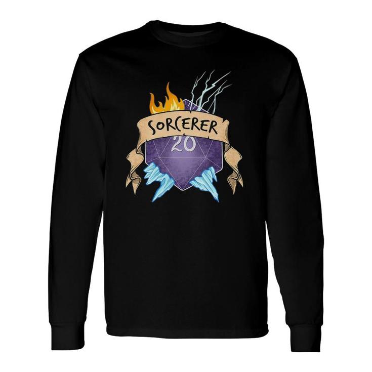 Sorcerer Roll W20 Sided Dice Role Play Game Dungeon Fantasy Long Sleeve T-Shirt T-Shirt