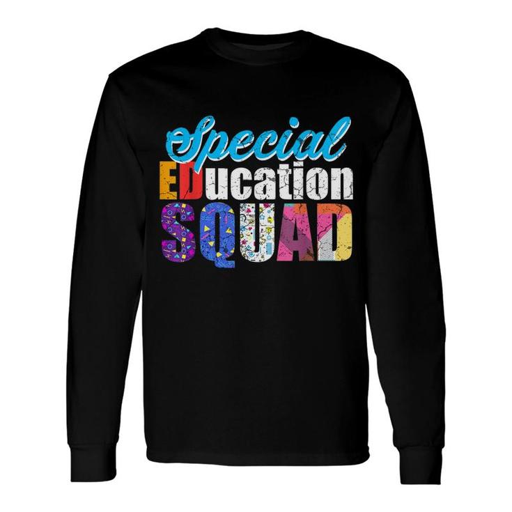 Sped Special Education Graphic Long Sleeve T-Shirt T-Shirt