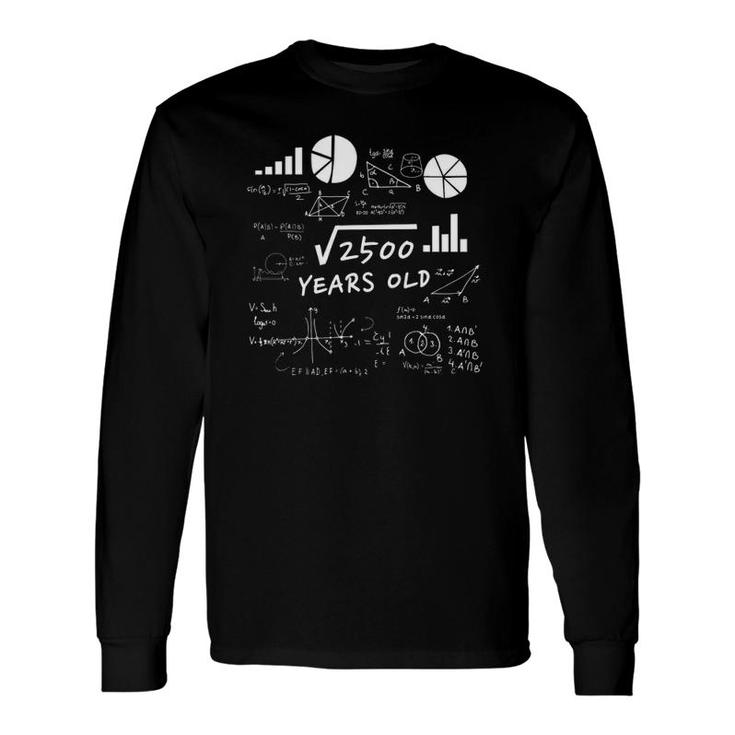 Square Root 50 Years Old 50Th Birthday Long Sleeve T-Shirt T-Shirt