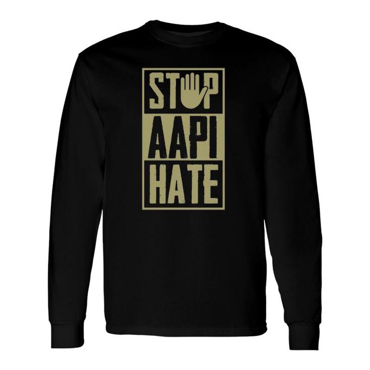 Stop Aapi Hate Stop Hand Sign Asian American Pride Love Long Sleeve T-Shirt T-Shirt
