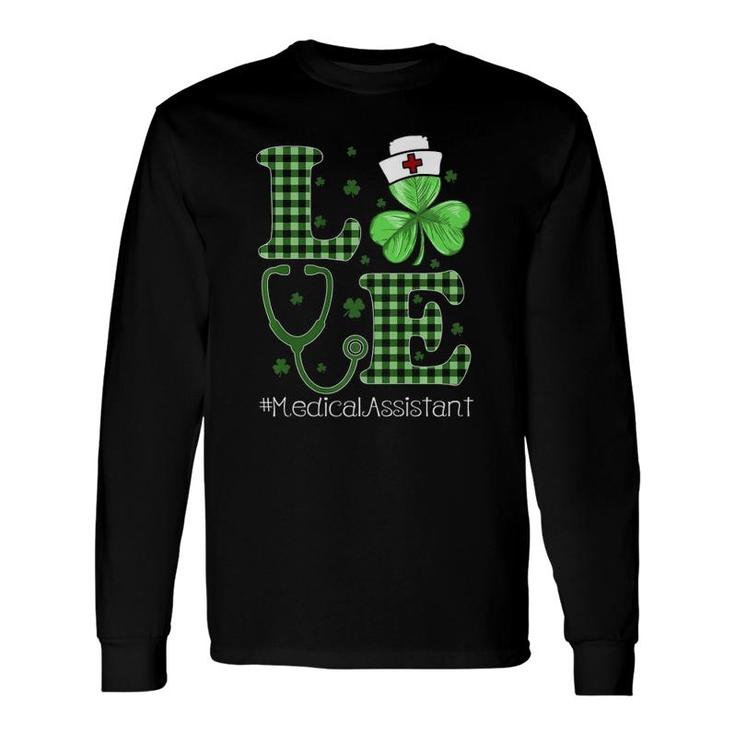 StPatrick's Day Nurse And Medical Assistant Long Sleeve T-Shirt T-Shirt