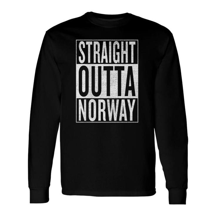 Straight Outta Norway Idea Long Sleeve T-Shirt