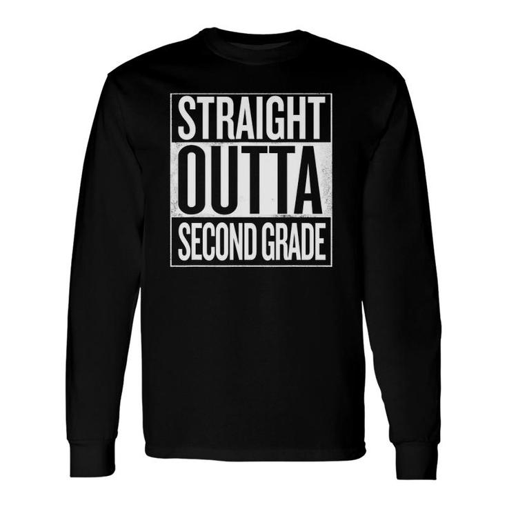 Straight Outta Second Grade Graduation Long Sleeve T-Shirt T-Shirt