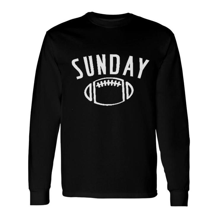 Sunday Funday Long Sleeve T-Shirt